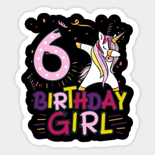 Funny Birthday Gift 6 year old Girl Dabbing Unicorn T-Shirt Sticker